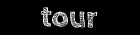 tour